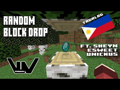 MINECRAFT SPEEDRUN BUT BLOCKS DROP IS RANDOM || FT . OMO GIRLS | VUNDANG PLAY || TAGALOG