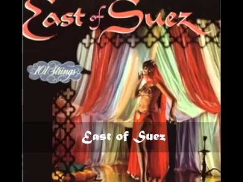 101 Strings Orchestra - East of Suez (East of Suez)