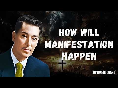 Neville Goddard - This Is How Manifestation Will Happen