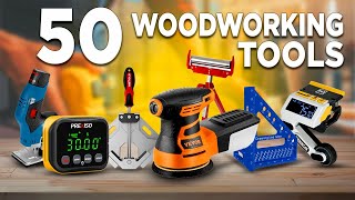 50 Woodworking Tools That Are On Another Level