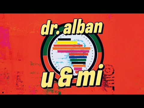Dr. Alban - U & Mi (Official Audio)