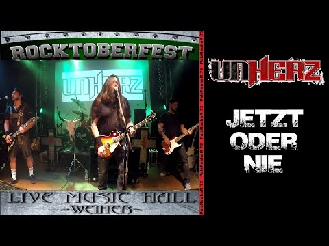 Unherz - Jetzt oder nie (Rocktoberfest 2019)