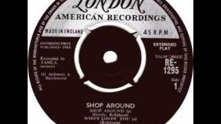 "Shop Around" by The Miracles ft. Bill "Smokey" Robinson.