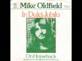 Mike Oldfield In Dulci Jubilo