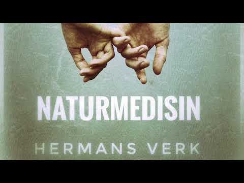 Hermans Verk - Naturmedisin