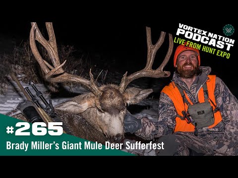 Ep. 265 | Brady Miller’s Giant Mule Deer Sufferfest
