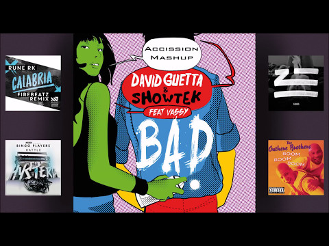 Boom Boom Boom VS Rattle VS Faded VS Calabria VS Bad (Accission Mashup)
