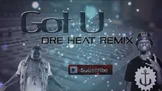 MustardMayo x Marc E. Bassy, IamSu! & Symba - Got U (Dre Heat Remix)