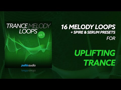 Trance Melody Loops Vol 3 (16 Melody & 16 Bass Loops, 32 MIDIs, 12 Spire & 12 Serum Presets)