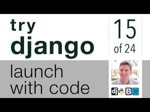 Try Django - Launch with Code - 15 of 24 - Load Static Files (CSS, JS, & Images) in Django