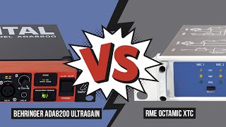 Preamp Shootout (Drums, 8 channels): Behringer ADA8200 Ultragain vs. RME OctaMic XTC