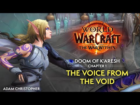 The War Within | The Doom of K’aresh, Chapter 1: The Voice from the Void