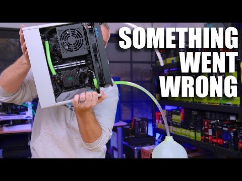 Something went wrong with the small watercooled PC...