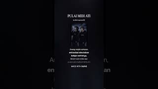 Download lagu PULAI MEH ATI mp3