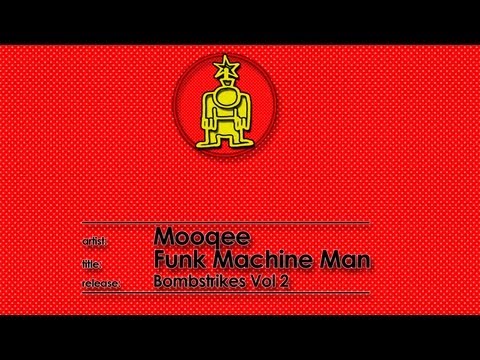Mooqee - Funk Machine Man