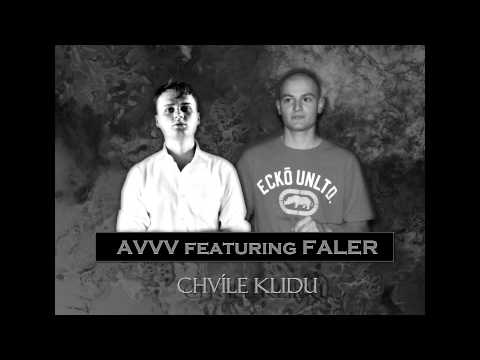 Faler ft. Avvv - Chvíle klidu (prod. Buzzty) /BIGSTAGE.cz/