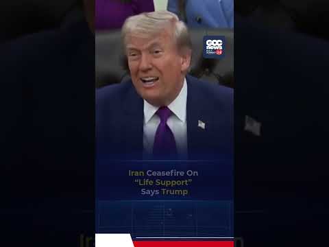 Trump Says Iran Ceasefire Is On Life Support After Rejecting Proposal