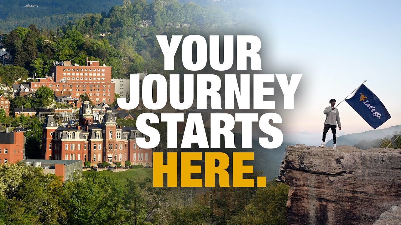 Play Your journey starts at West Virginia University.