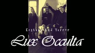 Lux Occulta - Ecstasy And Terror (Black Metal Poland)