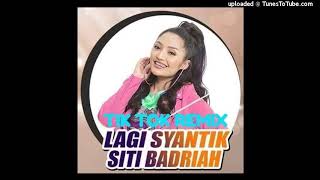 Download lagu Tik Tok Remix DJ - Lagi Syantik mp3