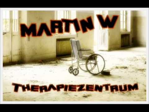 Martin W - Therapiezentrum