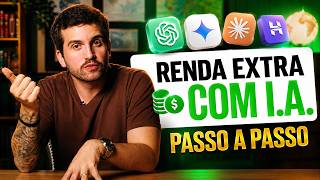 GANHAR DINHEIRO COM IA NUNCA FOI TÃO FÁCIL (Eu te mostro o guia definitivo)