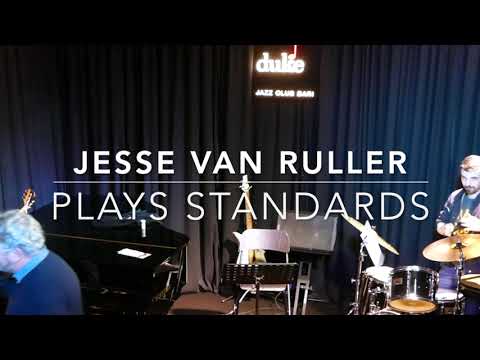 "Plays Standards"  - Jesse van Ruller con Dario Deidda e Pasquale Fiore