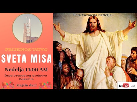[LIVE] Sveta Misa: Peta Vazmena Nedjelja (10.05.2020) - Župa Presvetog Trojstva Oakville