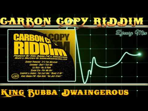 Carbon Copy  Riddim mix JULY 2015 SOCA [King Bubba Dwaingerous] Mix by djeasy