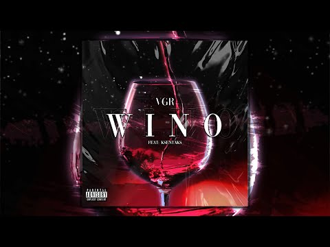 8. Vgr ft. Ksentaks - Wino