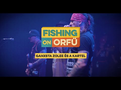 Ganxsta Zolee és a Kartel - Fishing on Orfű 2019 (Teljes koncert)