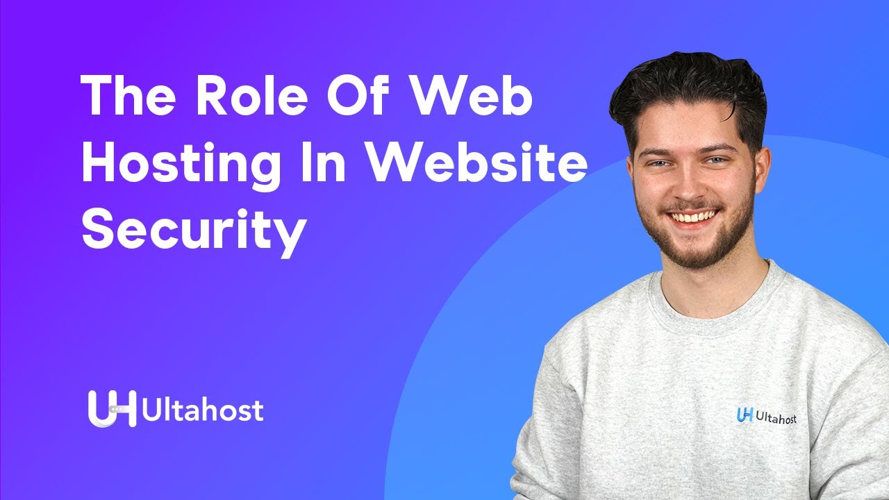 The Role of Web Hosting in Website Security and Data Privacy