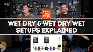 Video thumbnail for Wet-Dry & Wet-Dry-Wet Amp & FX Setups Explained – That Pedal Show by That Pedal Show