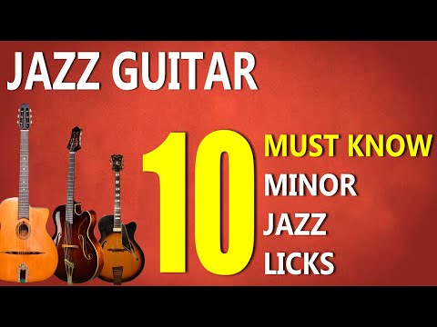 10 MUST KNOW minor jazz LICKS