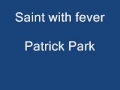 Saint with a Fever