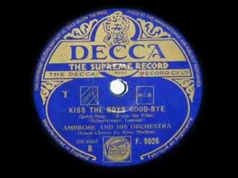 ANNE SHELTON ~ KISS THE BOYS GOOD-BYE ~ 1941