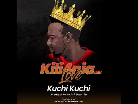 Jay Crack ft Susumila & Mr Bado_Kuchi Kuchi (Official Audio)