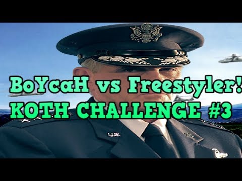 BoYcaH vs Freestyler! Best of 9! KOTH CHALLENGE #3