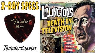 X-Ray Specs - The Lillingtons, bass cover