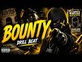 [FREE] Drill Type Beat 'BOUNTY' | Hard UK Drill x NY Drill x Dark Trap Instrumental