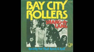 Bay City Rollers - Shang-A-Lang - 1974