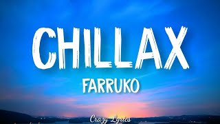 Farruko - Chillax ft. Ky-Mani Marley (Official Lyrics Video)