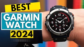 Top 5 BEST Garmin Watches in [2024]