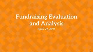 Online Fundraising Academy: Fundraising Evaluation and Analysis