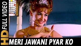 Meri Jawani Pyar Ko Tarse  Asha Bhosle  Upaasna 19