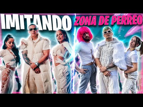 Imitando ZONA DEL PERREO de DADDY YANKEE, Natti Natasha y Becky G 🍑🔥💃🏻 l Imitando Videoclips#1