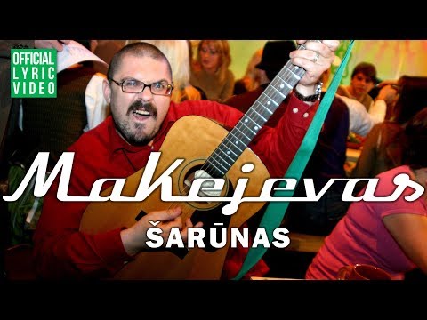 Aleksandras Makejevas - Šarūnas (Official Lyric Video). Lietuviškos Dainos su Žodžiais