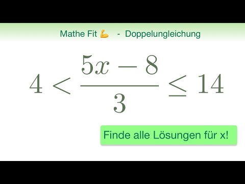 🏋️‍♀️ Mathe Fit #15 | Finde alle Lösungen dieser Doppelungleichung! | Lösungsstrategie
