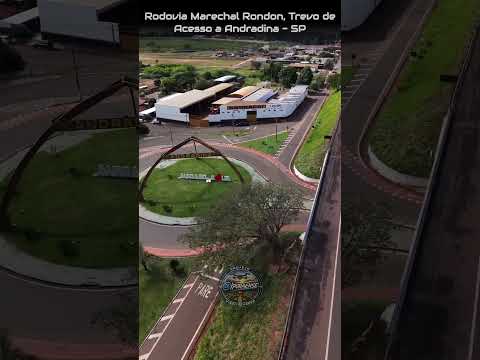 ANDRADINA SP, PROJETO VISÃO AÉREA - TREVO DE ACESSO A CIDADE.