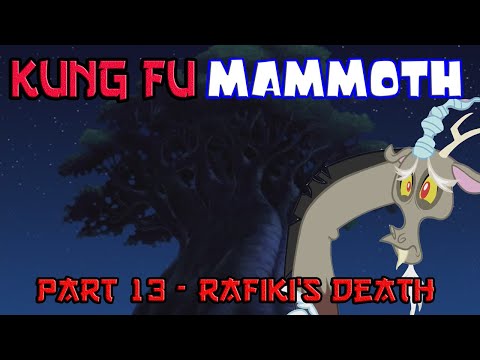 Kung Fu Mammoth Part 13 - Rafiki's Death